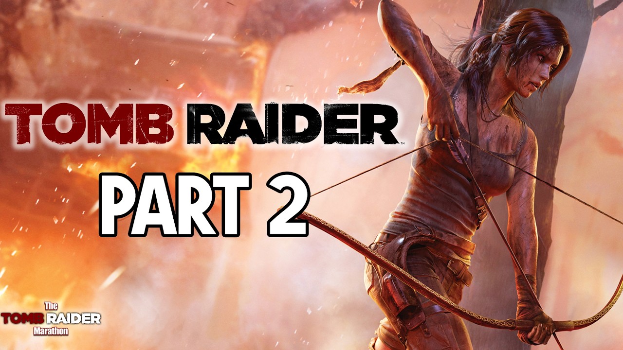 [Tomb Raider Marathon] FINISHING TOMB RAIDER 2013