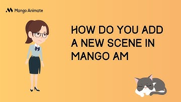 How to Add New Scenes to Animation Video | Mango AM Tutorial