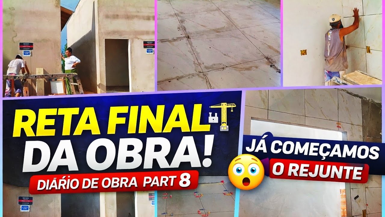 RETA FINAL DA OBRA! 😱 Começamos o REJUNTE | Diário de Obra