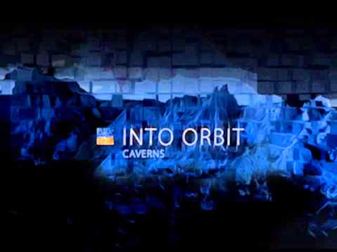 Into Orbit — Into Orbit - Corridors... Caverns