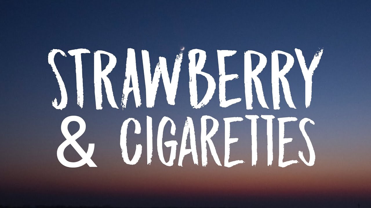 Troye Sivan   Strawberry  Cigarettes Lyrics