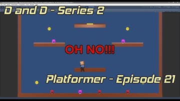 D and D - S2_E21 - 2.5D Platformer - Adding pick up Colliders to Hans, PFX, Level Text