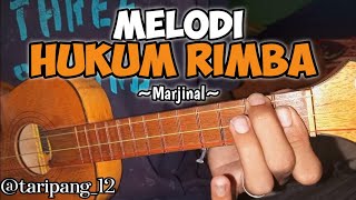 MELODI || HUKUM RIMBA - MARJINAL Cover kentrung senar 3 by TARIPANG