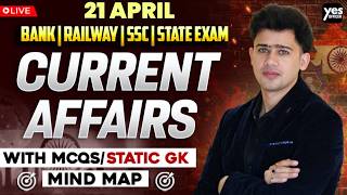 🔴 21 April 2026 | Daily Current Affairs | For Bank, Insurance & SSC Exams