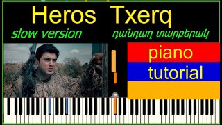 hEROS TXERQ    Raffi Altunyan    PIANO TUTORIAL  VERY SLOW VERSION   դաշնամուրի ձեռնարկ   դանդաղ տար