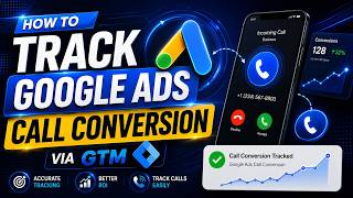 How to Setup Google Ads Call Conversion Tracking with GTM | Track Phone Calls | Chamok Mahonto