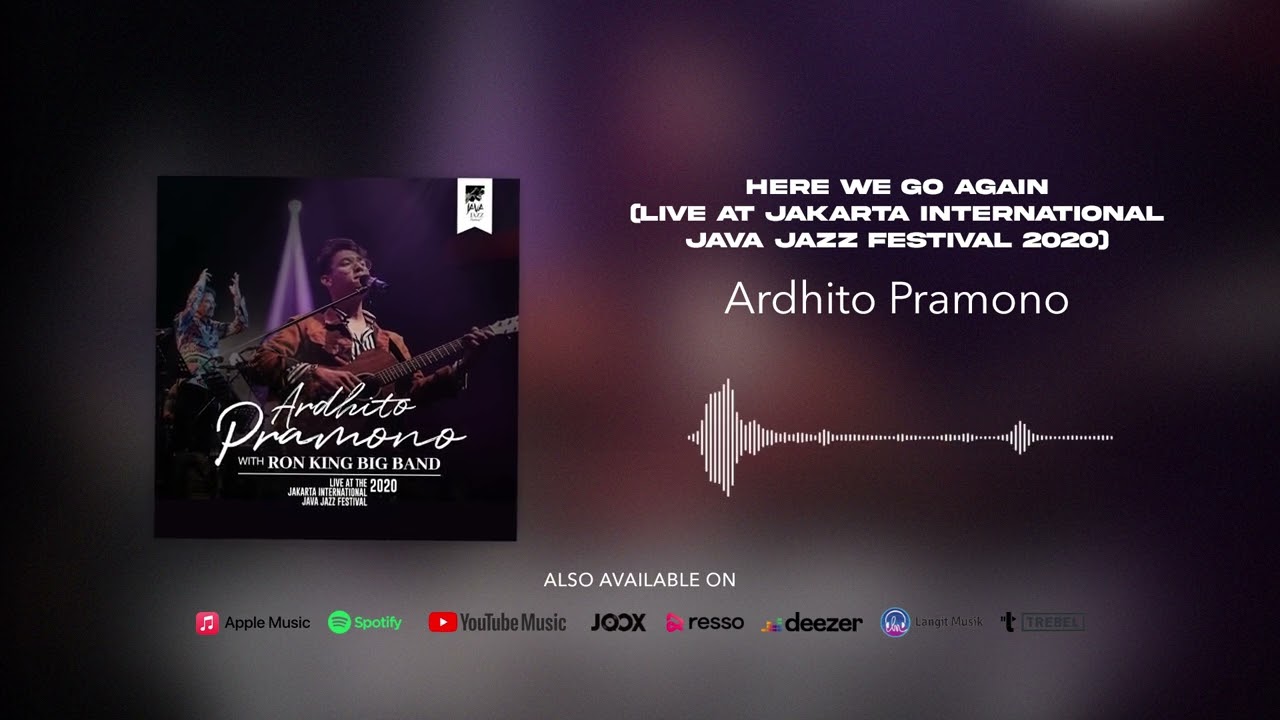 Ardhito Pramono - Here We Go Again (Live at Jakarta International
