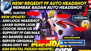 NEMBAK BADAN HS100%‼️ REGEDIT FF AUTO HEADSHOT TERBARU 2026 ANTI SERVER CHEAT & ANTI BANNED
