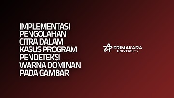 Implementasi Pengolahan Citra dalam Kasus Program Pendeteksi Warna Dominan pada Gambar