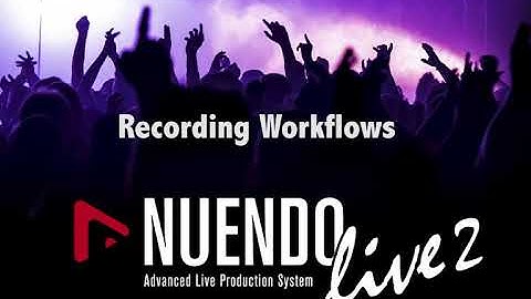 Nuendo Live 2 Master Class: 4. Recording Workflows