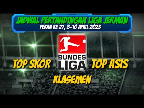 argatoto x asligacor - Jadwal Liga Jerman Pekan 27 | DORTMUND VS UNION BERLIN | FREIBURG VS BAYERN MUNCHEN