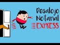 #PlusLegal | ¿ES REALMENTE UN DESALOJO NOTARIAL? ¿DESALOJO EXPRESS?