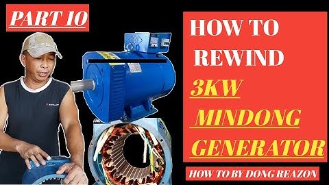 HOW TO REWIND 3KW MINDONG GENERATOR | PART 10
