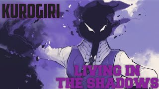Kurogiri Amv Living In The Shadows
