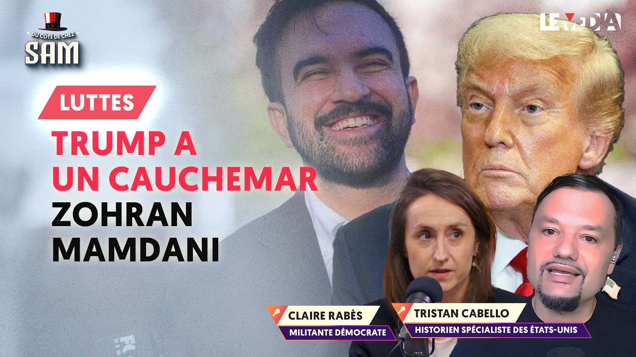 TRUMP A UN CAUCHEMAR : ZOHRAN MAMDANI