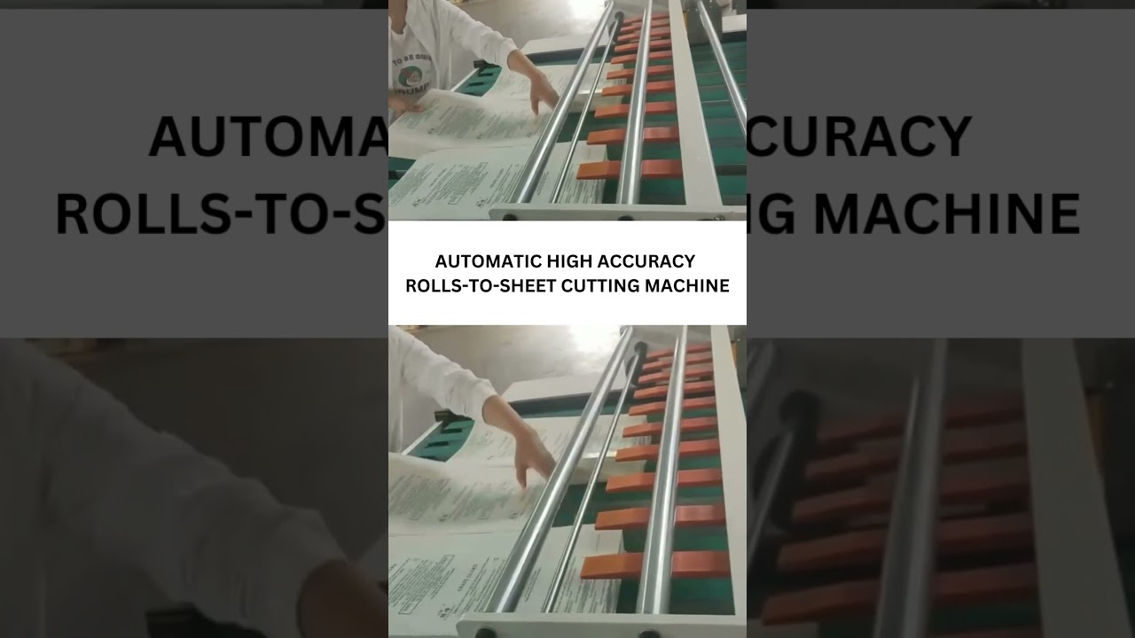 Automatic High Accuracy Roll-to-Sheet Cutting Machine