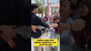 momen sedih ketika guru KKN perpisahan dengan muridnya ‼️ #kkn #sedih #nangis #guru #murid #haru