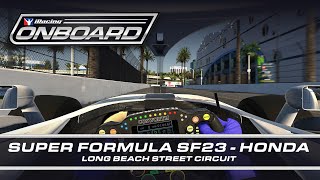 ONBOARD - Super Formula SF23 at Long Beach