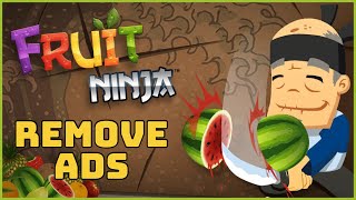 How to Remove ADS on Fruit Ninja 2024? screenshot 5