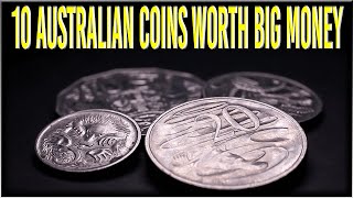 10 MODERN AUSTRALIAN COINS WORTH BIG MONEY – CHECK YOUR POCKET CHANGE!!