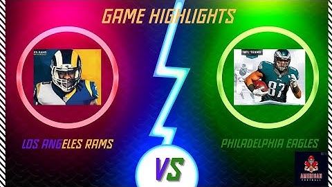 los angeles rams vs philadelphia eagles game Highlights (HD) || American - sport - Mo