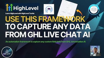 Use this automation framework to capture any custom field data from GHL conversation AI