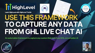 Use this automation framework to capture any custom field data from GHL conversation AI