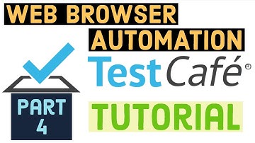TestCafe Assertion API - Tutorial - Part 4