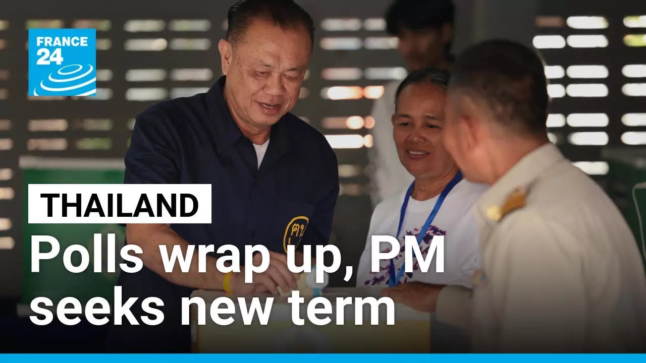 Polls wrap up in Thailand's election, incumbent PM seeks new term • FRANCE 24 English