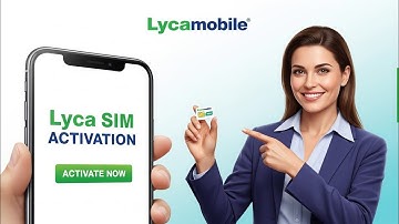 Lycamobile SIM Card Online Activation | Step-by-Step Guide