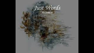 Just Words