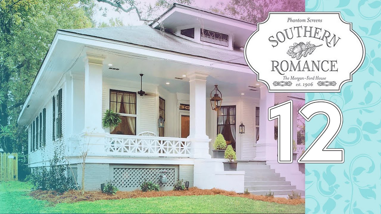 The Grand Reveal: Southern Romance Home Renovation Series Episode 12 - Season Finale