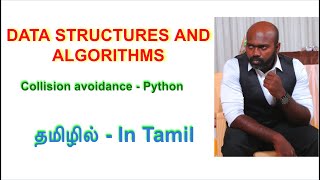 Different Collision Resolution Techniques in Hashing using python - DS in Tamil|DSA with Python