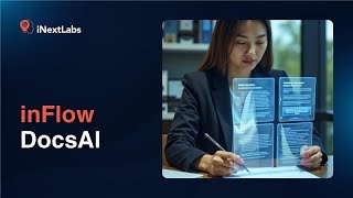AI Agents that Turn Documents into Strategic Data | inFlow DocsAI by iNextLabs