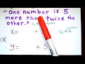 Part 34 "System of Equations" WORD Problem Video #2 = Step 1 = Developing Variables &amp; 2 Equations