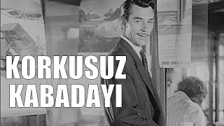 Korkusuz Kabadayı - Türk Filmi