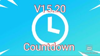 V15.20 Update  countdown patch notes (Item shop run down (Fortnite)