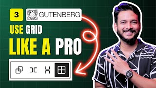 Day 3: How Gutenberg Grid works? Learn the Basic of Gutenberg Grid with Stack, Row, Group