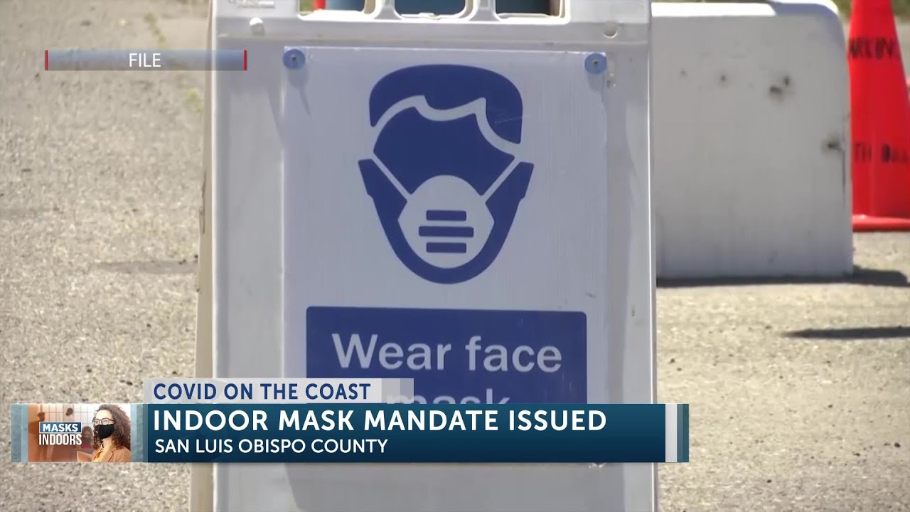 San Luis Obispo County announces indoor mask mandate - YouTube