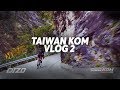 Taiwan KOM Challenge vlog 2 with DIZO, we are in Hualien!