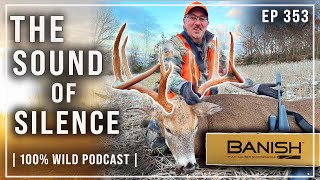 Mark Drury's Success with Suppressors! | 100% Wild Podcast EP353