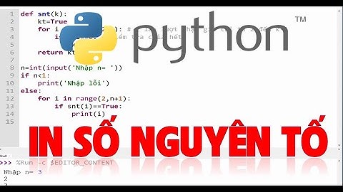 Lập trình Python - In ra màn hình các số nguyên tố từ 1 đến n