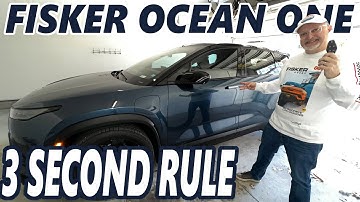 Fisker Ocean One - Three Second Rule
