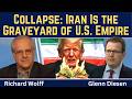 Richard Wolff: Iran War Destroys U.S. Empire 🇺🇸