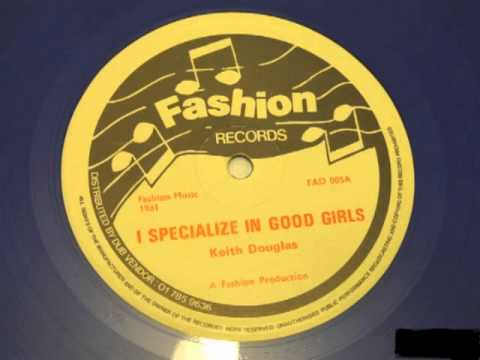 Keith Douglas - I Specialise in Good Girls + Dub