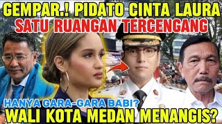 PIDATO CINTA LAURA BIKIN WALI KOTA MEDAN MENANGIS. TONTON SEKARANG.!