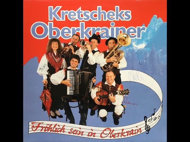 Kretscheks Oberkrainer - Lustno kot nekoc