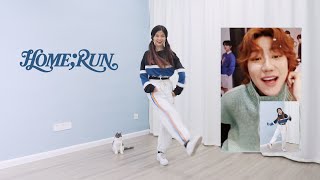 Showed Minghao my SEVENTEEN-"HOME;RUN" Chorus Dance Cover!