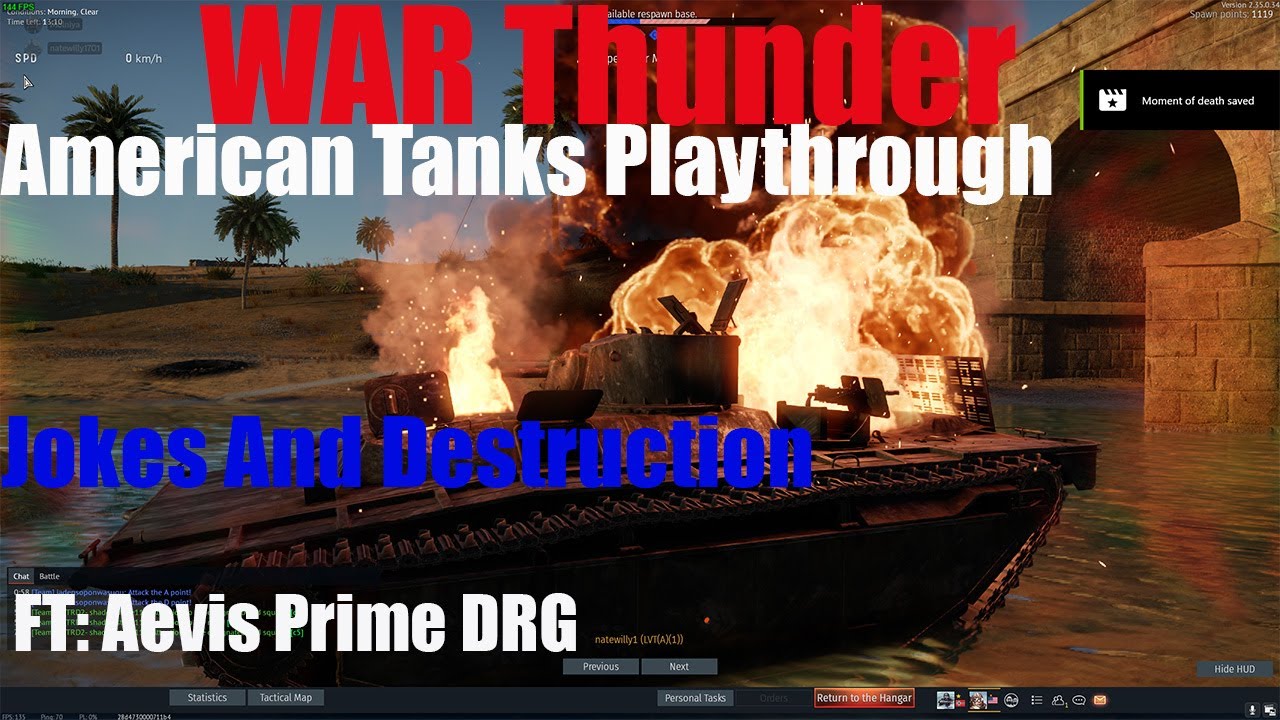War Thunder American Tanks Playthrough1 Jokes And Destruction YouTube