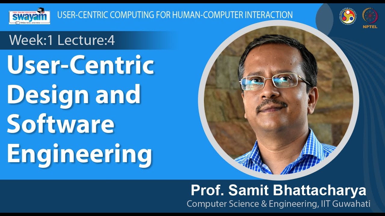 Lec 4:- User-Centric Design and Software Engineering - YouTube